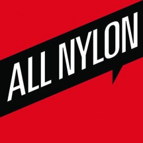 Este Viernes 27 hay All Nylon! Este Viernes 27 hay All Nylon!