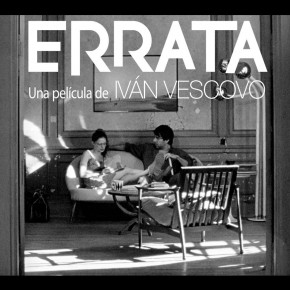 Trailer: "Errata" de Iván Vescovo Trailer: "Errata" de Iván Vescovo
