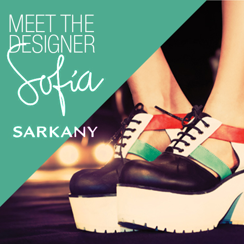 Meet the designer: Sofía Sarkany