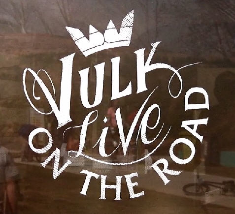 Vulk live on the road