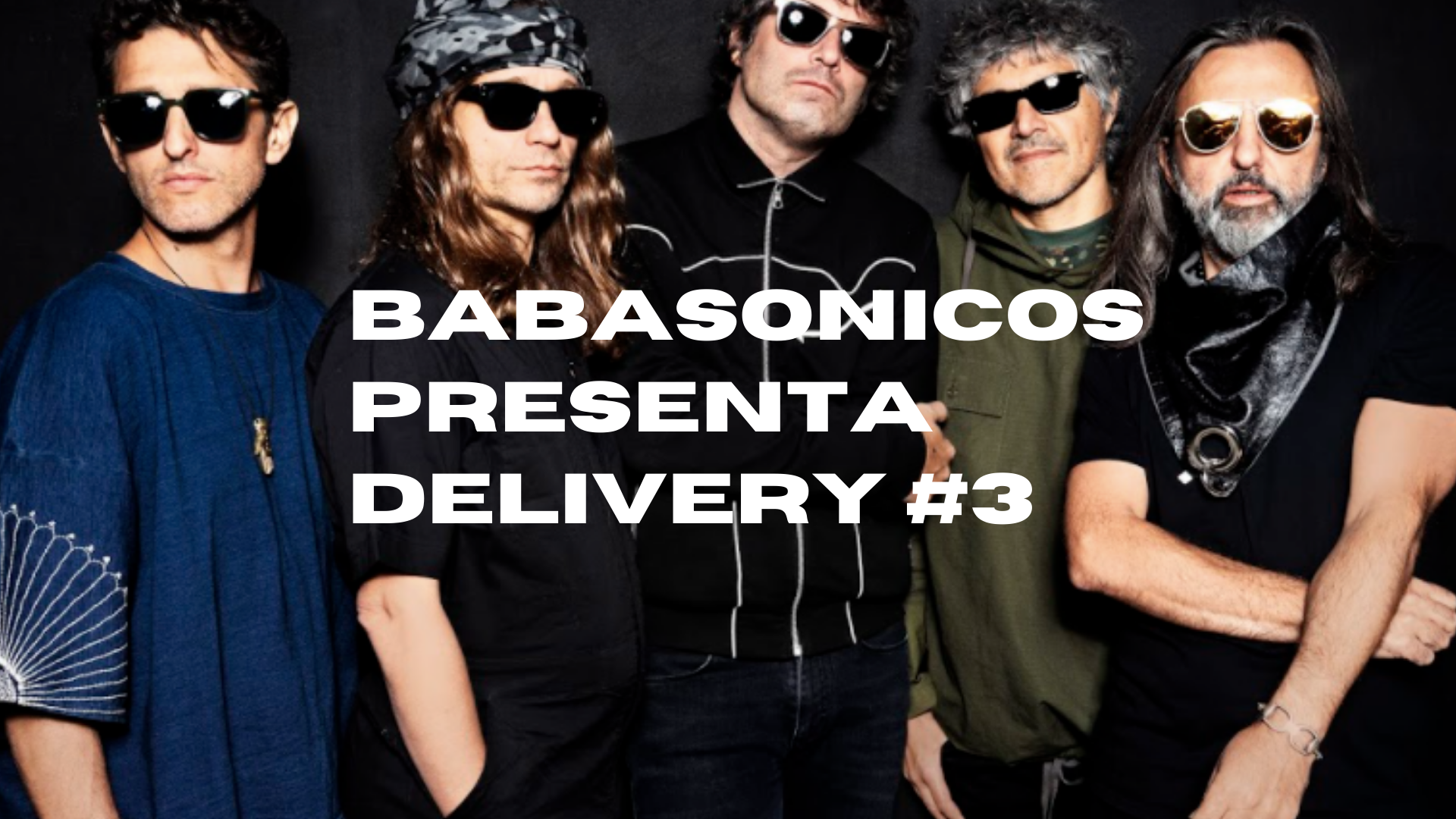 Babasonicos presenta Delivery #3