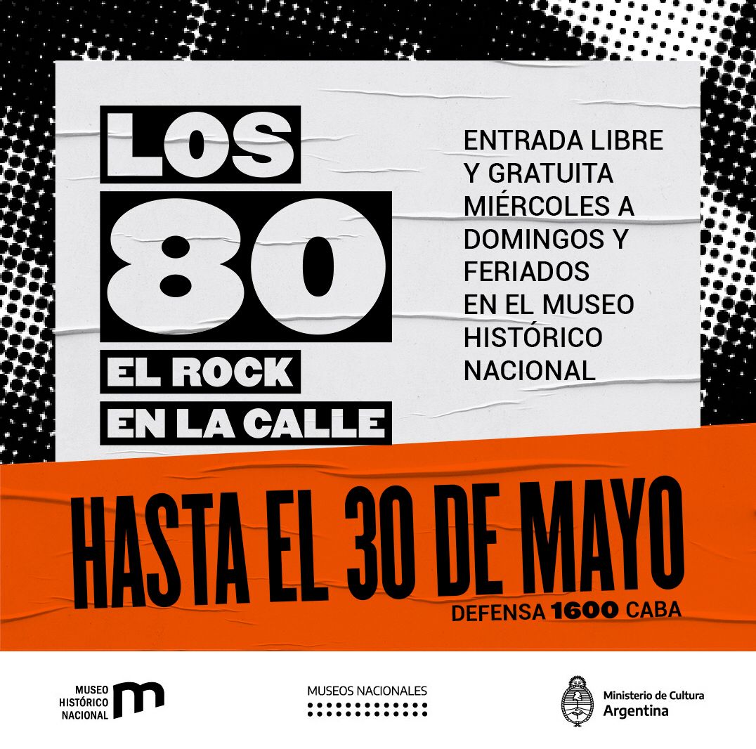 Los 80. ‘El Rock en la calle’ en el Museo Histórico Nacional